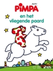 Pimpa - Pimpa en het vliegende paard : - - eBook