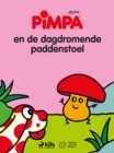 Pimpa - Pimpa en de dagdromende paddenstoel : - - eBook