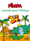 Pimpa s'envole pour l'Afrique - eBook