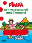 La Pimpa se'n va d'excursio amb l'Armand - eBook