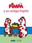 Pimpa - Pimpa y su amiga Pepita - eBook