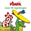 Pimpa - Pimpa reser till regnskogen - eAudiobook