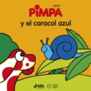 Pimpa - Pimpa y el caracol azul - eAudiobook