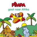 Pimpa - Pimpa gaat naar Afrika - eAudiobook