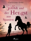 Julia und der Hengst aus Spanien - eBook
