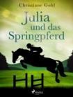 Julia und das Springpferd - eBook
