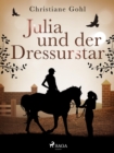 Julia und der Dressurstar - eBook