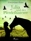Julia und der Pferdeflusterer - eBook