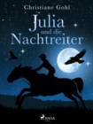 Julia und die Nachtreiter - eBook