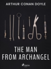 The Man from Archangel - eBook