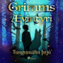 Tungumalin þrju - eAudiobook