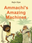 Ammachi's Amazing Machines - eBook