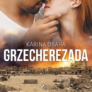 Grzecherezada - eAudiobook