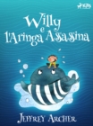 Willy e l'Aringa Assassina - eBook