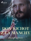 Don Kichot z La Manchy - eBook