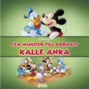 Fem minuter till godnatt - Kalle Anka - eAudiobook