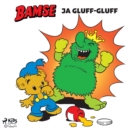 Bamse ja Gluff-Gluff - eAudiobook