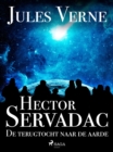 Hector Servadac - De terugtocht naar de aarde - eBook