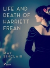 Life And Death of Harriett Frean - eBook