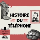 Histoire du telephone - eAudiobook