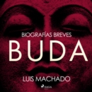 Biografias breves - Buda - eAudiobook