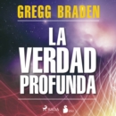 La verdad profunda - eAudiobook