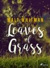 Leaves of Grass - eBook