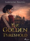 The Golden Threshold - eBook