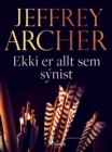 Ekki er allt sem synist - eBook