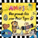 Une grande fete pour Petit Tigre - eAudiobook