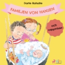 Familjen von Hansen och napptradet - eAudiobook