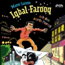 Iqbal Farooq och den svarte Pierrot - eAudiobook