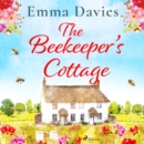 The Beekeeper's Cottage - eAudiobook