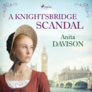 A Knightsbridge Scandal - eAudiobook