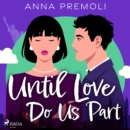 Until Love Do Us Part - eAudiobook