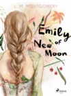 Emily of New Moon - eBook