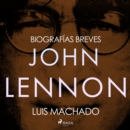 Biografias breves - John Lennon - eAudiobook