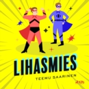 Lihasmies - eAudiobook