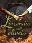 L'incendio nell'oliveto - eBook