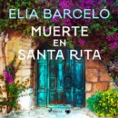 Muerte en Santa Rita - eAudiobook