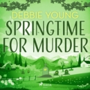Springtime for Murder - eAudiobook