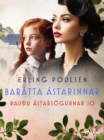 Baratta astarinnar (Rauðu astarsogurnar 10) - eBook