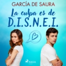 La culpa es de D.I.S.N.E.I - eAudiobook