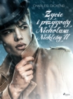 Zycie i przygody Nicholasa Nickleby tom 2 - eBook