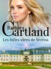 Les folles idees de Serena - eBook