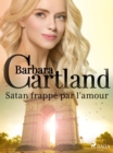 Satan frappe par l'amour - eBook