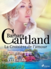 La Croisiere de l'amour - eBook