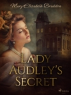 Lady Audley's Secret - eBook