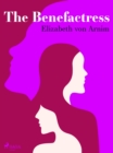 The Benefactress - eBook