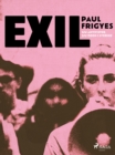 EXIL : sju aktivister. Sju oden i Sverige - eBook